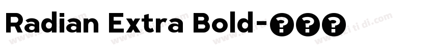 Radian Extra Bold字体转换
